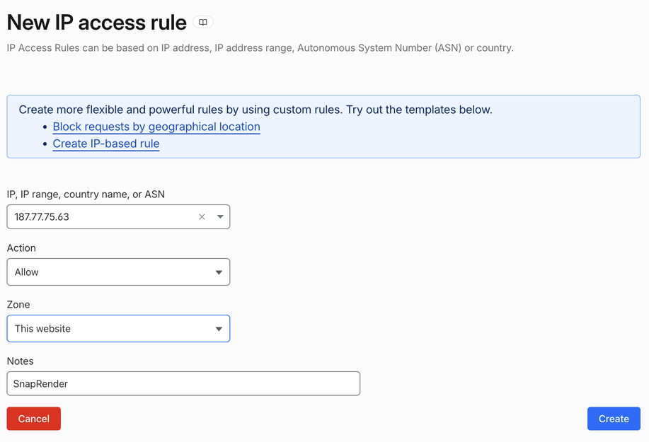Cloudflare's New IP access rule form filled in: 187.77.75.63, action Allow, zone This website, notes SnapRender
